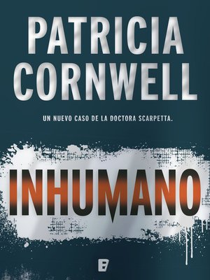 cover image of Inhumano (Doctora Kay Scarpetta 23)